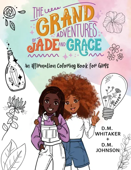 Jade and Grace Affirmation Coloring Book