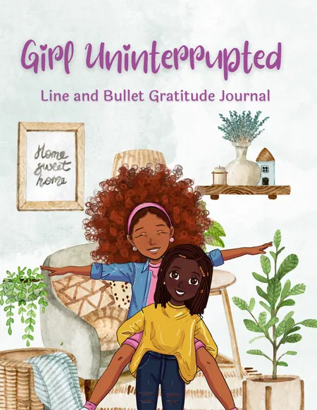 Girl Uninterrupted Gratitude Journal