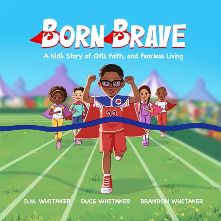 Born Brave — a story of CHD awareness